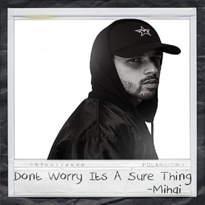 Dont Worry It's a Sure Thing - Single