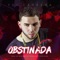 Obstinada - Yoi Carrera lyrics