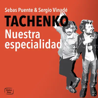 Nuestra Especialidad - Single - Tachenko