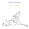 The Boy Who Cried Wolf - Passenger