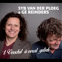 'T Verschil Is Oeral Geliek - Gé Reinders