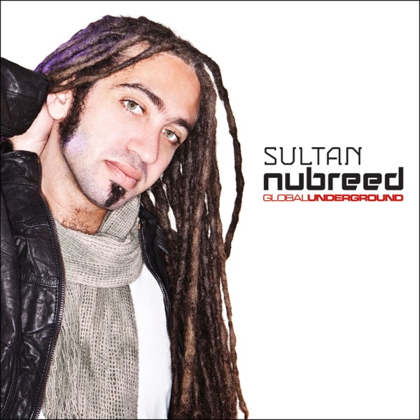 Global Underground: Nubreed 8 - Sultan - Sultan