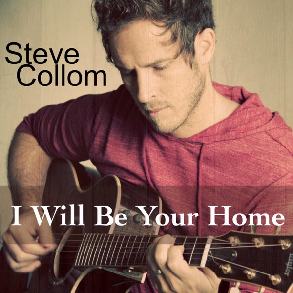 I Will Be Your Home - Single