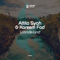 Wonderland - Single - Attila Syah & Kareem Fad