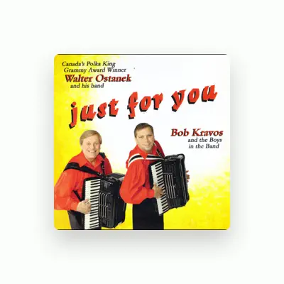 Listen to Bob Kravos and the Boys in the Band, watch music videos, read bio, see tour dates & more!