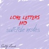 Laurent Brack Breaking Love Letters and Suicide Notes