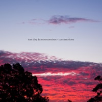 Conversations - Single - Monsoonsiren & Tom Day