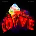 Make Love