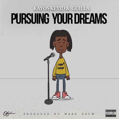 Pursuing Your Dreams (feat. Guilla) - Single