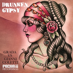 Drunken Gypsy - Single