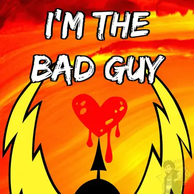 I'm the Bad Guy - Single - Caleb Hyles