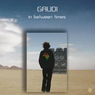 In Between Times by Gaudi album reviews, ratings, credits