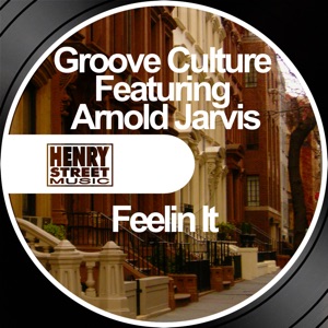 Feelin It (feat. Arnold Jarvis) - Single