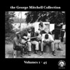 The George Mitchell Collection, Vol. 4