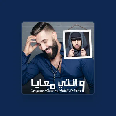 Listen to Soufiane Nhass, watch music videos, read bio, see tour dates & more!