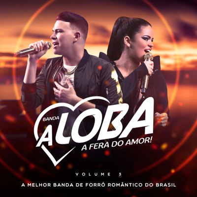 Banda A Loba - Princesinha da Favela