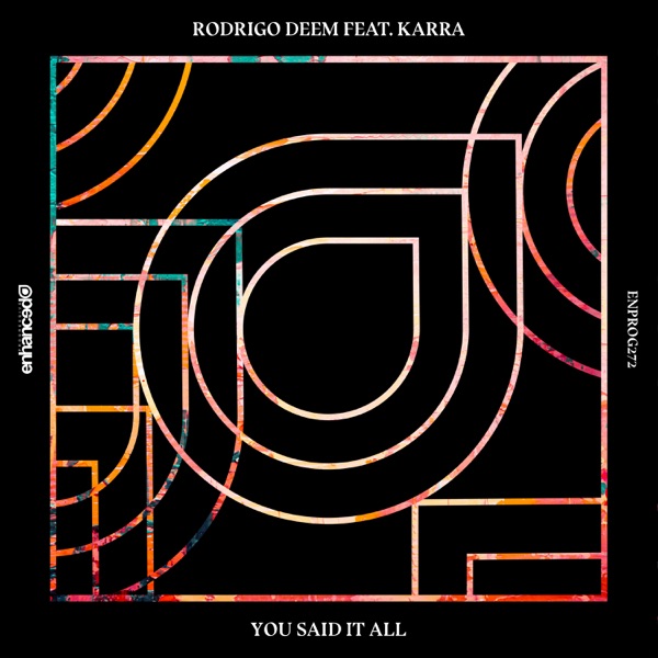 You Said It All (feat. KARRA) - Single