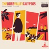 The Loire Valley Calypsos