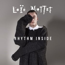 Rhythm Inside Loïc Nottet