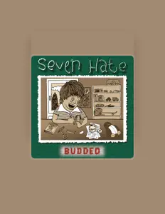 Ascolta Seven Hate, guarda video musicali, leggi la biografia, vedi le date del tour & altro!