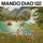 Mando Diao-All the Things