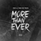 More Than Ever (feat. Trae tha Truth) - YOGY lyrics