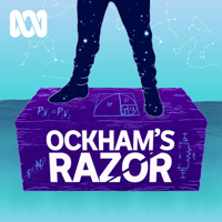 Ockham's Razor - Program podcast podcast