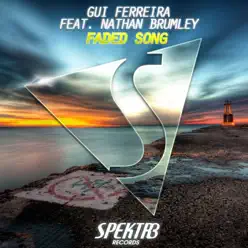 Faded Song (feat. Nathan Brumley) - Single - Gui Ferreira Faded Song (feat. Nathan Brumley) - Single - Gui Ferreira