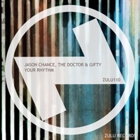 Your Rhythm - Single - Jason Chance, The Doctor & Gifty