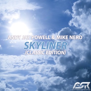 Skyliner (Classic Edition) [Remixes]