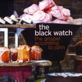 The Black Watch - Whence