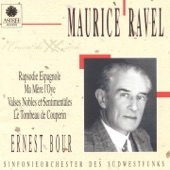 Ravel: Rapsodie espagnole, Ma mère l'oye, Valses nobles et sentimentales, Le tombeau de Couperin artwork