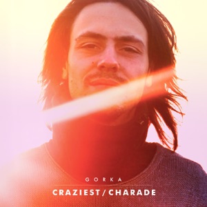 Craziest / Charade - Single