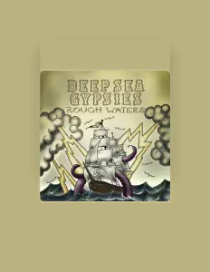 Listen to Deep Sea Gypsies, watch music videos, read bio, see tour dates & more!