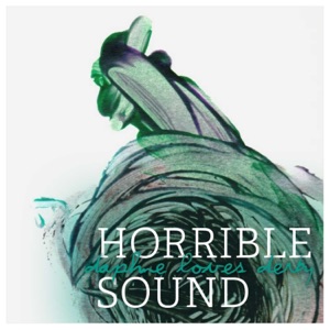 Horrible Sound - Single