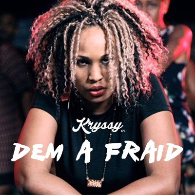 Dem a fraid - Single