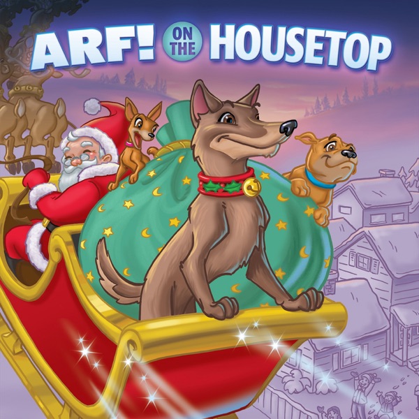 Arf! On the Housetop