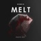 Melt (Radio Edit) - Boxed In lyrics