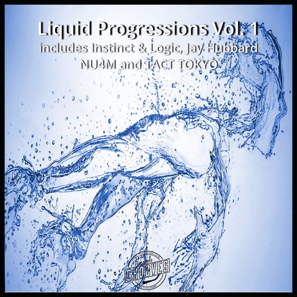 Liquid Progressions, Vol. 1 - EP