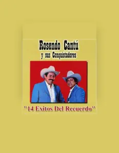 Dengarkan Rosendo Cantu y Sus Conquistadores, tonton video musik, baca bio, lihat tanggal tur & lainnya!