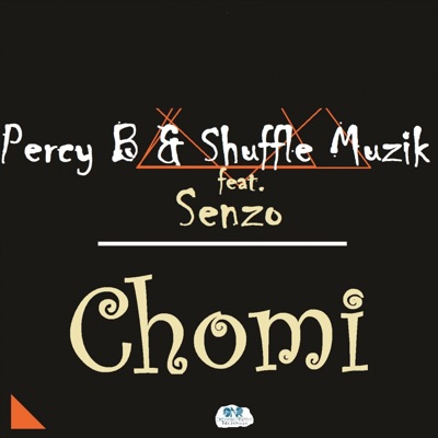 Chomi (feat. Senzo) - Single
