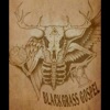 Blackgrass Gospel