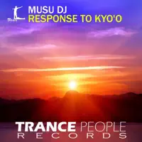 Response To Kyo'o — Musu Dj