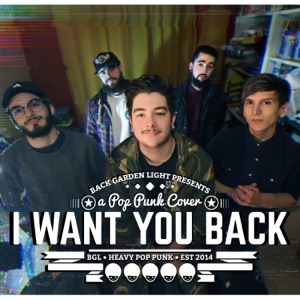 I Want You Back - Single
