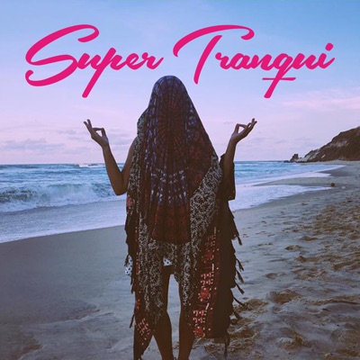 Super Tranqui - Single