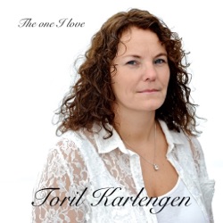 Toril Karlengen - The one I love