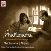Ghalibnama - Subhamita & Srijato