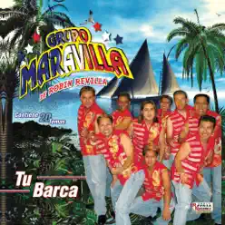 Tu Barca - Grupo Maravilla Tu Barca - Grupo Maravilla