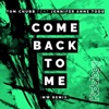 Come Back to Me - Single