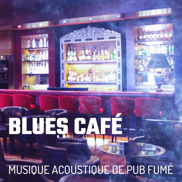 Blues café - Musique acoustique de pub fumé, Guitare rock, Instrumental d'ambiance, Cigarettes et whisky